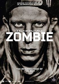 Watch Zombie: The Resurrection of Tim Zom