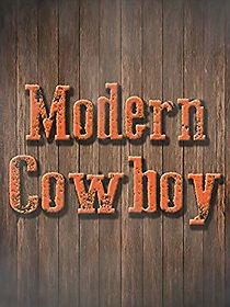 Watch Modern Cowboy