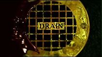 Watch Drain