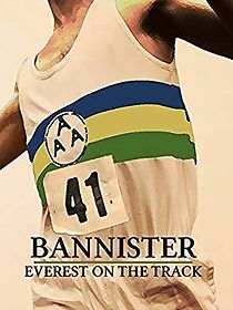 Watch Bannister: Everest on the Track