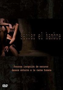 Watch Saciar el Hambre