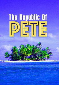 Watch Republic of Pete