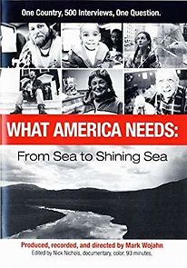 Watch What America Needs: From Sea to Shining Sea