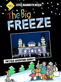 Watch The BIG Freeze