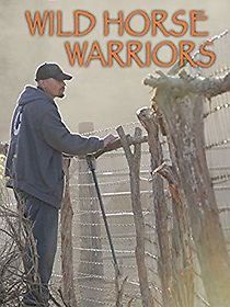 Watch Wild Horse Warriors