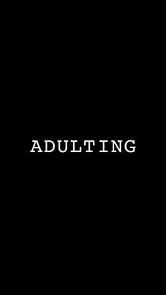 Watch Adulting