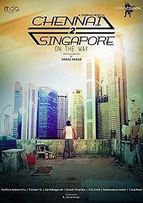 Watch Chennai 2 Singapore