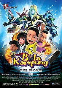 Watch Bola Kampung: The Movie