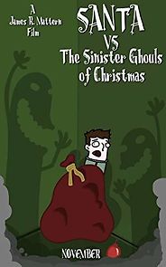 Watch Santa vs. the Sinister Ghouls of Christmas