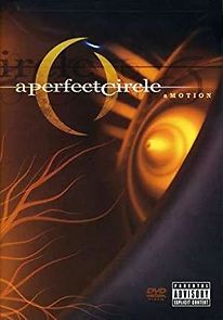 Watch A Perfect Circle: Amotion