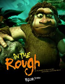 Watch In the Rough (Short 2004)