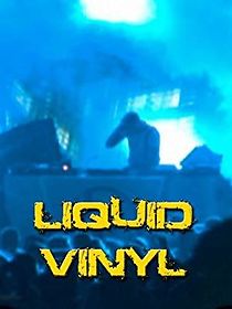 Watch Liquid Vinyl