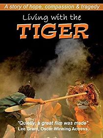 Watch Living with the Tiger