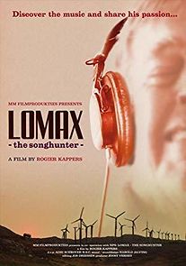 Watch Lomax the Songhunter