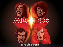 Watch AD/BC: A Rock Opera