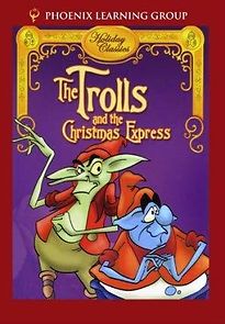 Watch The Trolls and the Christmas Express