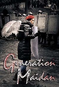 Watch Generation Maidan: A Year of Revolution & War