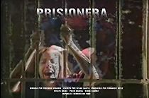 Watch Prisionera