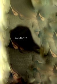 Watch Healed (Short 2015)