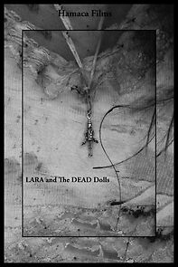 Watch Lara and the Dead Dolls (Short 2013)