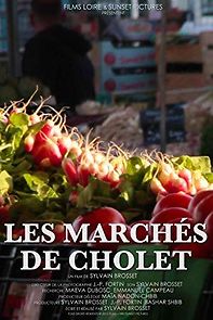 Watch Les marchés de Cholet