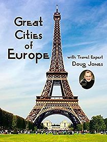 Watch Great Cities of Europe