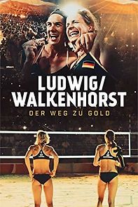 Watch Ludwig/Walkenhorst - Der Weg zu Gold