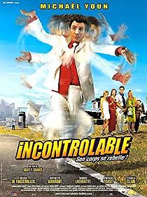 Watch Incontrôlable