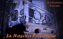 Watch La nascita pretermine (Short 2013)