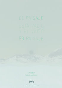 Watch El paisaje está vacío y el vacío es paisaje (Short 2017)