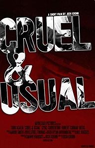 Watch Cruel & Usual