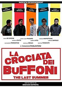 Watch La crociata dei buffoni - The Last Summer