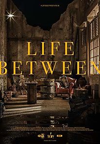 Watch Life Between