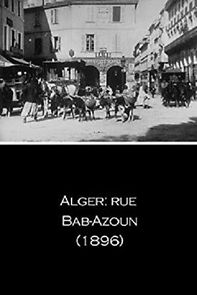 Watch Alger: rue Bab-Azoun