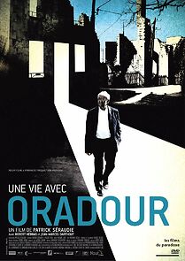 Watch Une vie avec Oradour