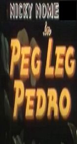 Watch Peg Leg Pedro (Short 1938)