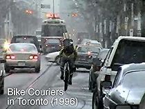 Watch Bike Couriers in Toronto