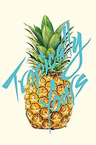 Watch Tropically Yours