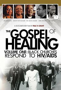 Watch The Gospel of Healing: Vol. I - Black Churches Respond to HIV/AIDS (Short)