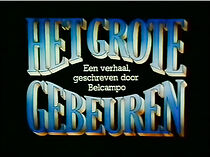 Watch Het grote gebeuren