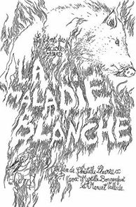 Watch La maladie blanche