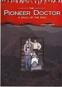 Watch The Pioneer Doctor