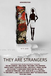 Watch They Are Strangers