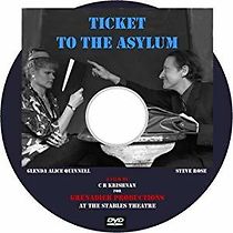 Watch Ticket to the Asylum